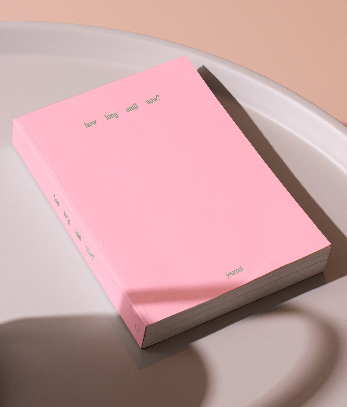 How Long Until Now Journal